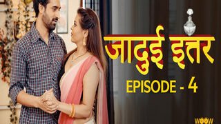 Jadui Ittar Episode 4 | Viral MMS