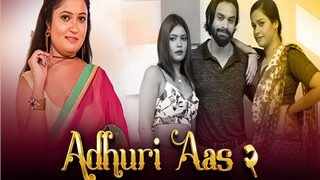 ADHURI AAS 2 Episode 8 | Viral MMS