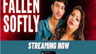 FALLEN SOFTLY | Viral MMS