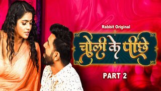 Choli Ke Piche Part 2 Episode 3 | Viral MMS