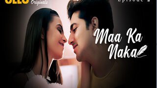 Maa Ka Naka – Part 1 Episode 2 | Viral MMS